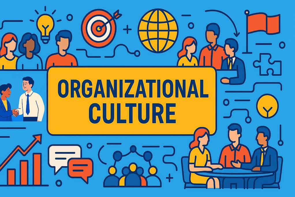 Organizational Culture -- 6 Shrewd Moves to Build Unity