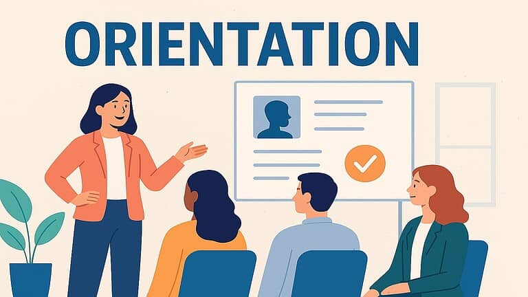 6 Ways Orientation Can Be A Perfect Retention Strategy