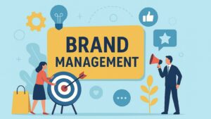 Six Powerful Ways Brand Management Wins Consumer Loyalty