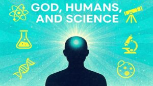God -- 6 Powerful Scientific Insights That Reveal Human Belief
