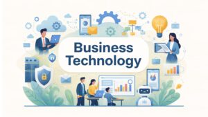 Business Technology -- Powerful Growth Systems