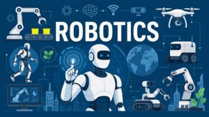 Robotics -- Powerful Foundations Transforming Technology